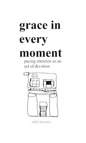 grace in every moment
