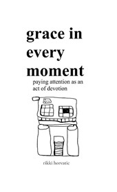grace in every moment