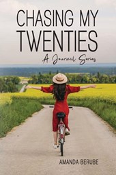 Chasing My Twenties
