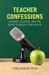Teacher Confessions