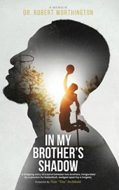 In My Brother's Shadow