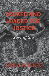 Locked And Loaded For Justice