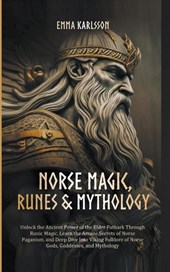 Norse Magic, Runes & Mythology