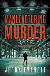 Manufacturing Murder