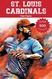 St. Louis Cardinals Fun Facts