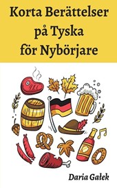 Korta Berättelser på Tyska för Nybörjare