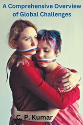 A Comprehensive Overview of Global Challenges