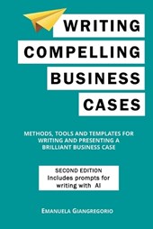 Writing Compelling Business Cases
