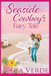 Seaside Cowboy's Fairy Tale