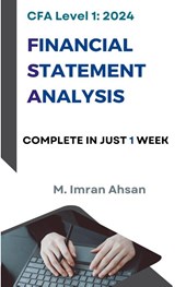 CFA Level 1 Financial Statement Analysis