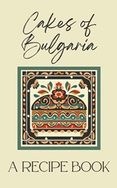 Cakes of Bulgaria
