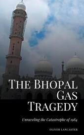 The Bhopal Gas Tragedy