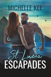 St. Lucia Escapades