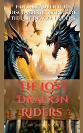 The Lost Dragon Riders