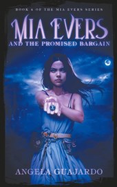 Mia Evers and the Promised Bargain