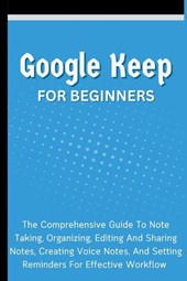 Google Keep For Beginners