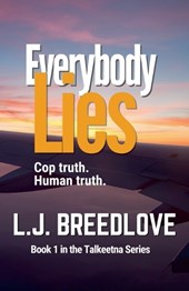 Breedlove, L: Everybody Lies