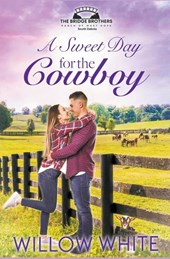 A Sweet Day for the Cowboy