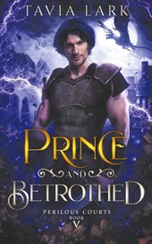 Prince and Betrothed