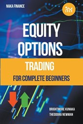 Equity Options Trading For Complete Beginners