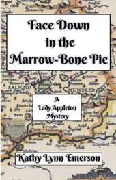 Face Down in the Marrow-Bone Pie