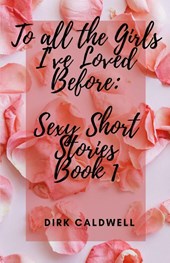 To All the Girls I've Loved Before