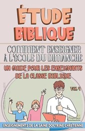 Comment Enseigner à LÉcole du Dimanche