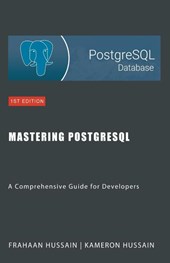 Mastering PostgreSQL