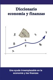 Diccionario economía y finanzas