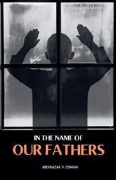 In the Name of our Fathers