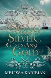 A Song of Silver and Gold