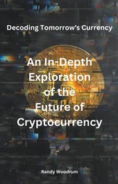 Decoding Tomorrow's Currency