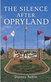 The Silence After Opryland