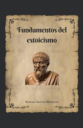 Fundamentos del Estoicismo