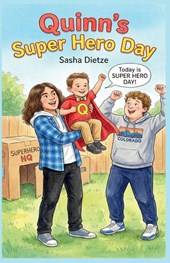 Quinn's Super Hero Day