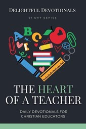 The Heart of a Teacher