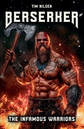Berserker - The Infamous Warriors