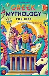 Greek Mythology For Kids