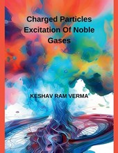CHARGED PARTICLES EXCITATION OF NOBLE GASES