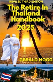 The Retire in Thailand Handbook 2025