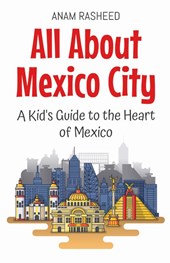 All About Mexico City