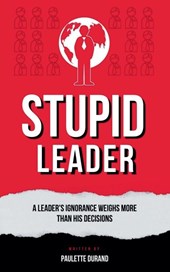 Stupid Leader