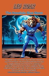 Leo Roar - The Honolulu Blue Moon