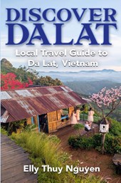 Discover Dalat