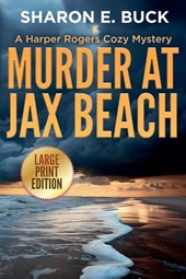 Murder at Jax Beach - LARGE PRINT