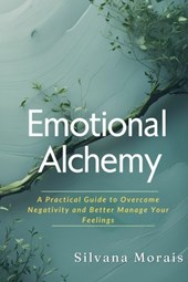 Emotional Alchemy