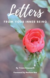 Letters From Your Inner Being