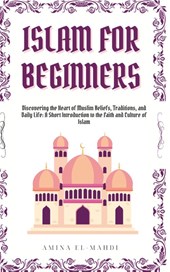 Islam For Beginners