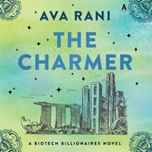 The Charmer: A Biotech Billionaires Novel