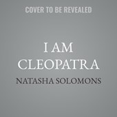 I Am Cleopatra
